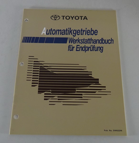 Werkstatthandbuch Toyota Automatik Getriebe Endprüfung Stand 05/1992