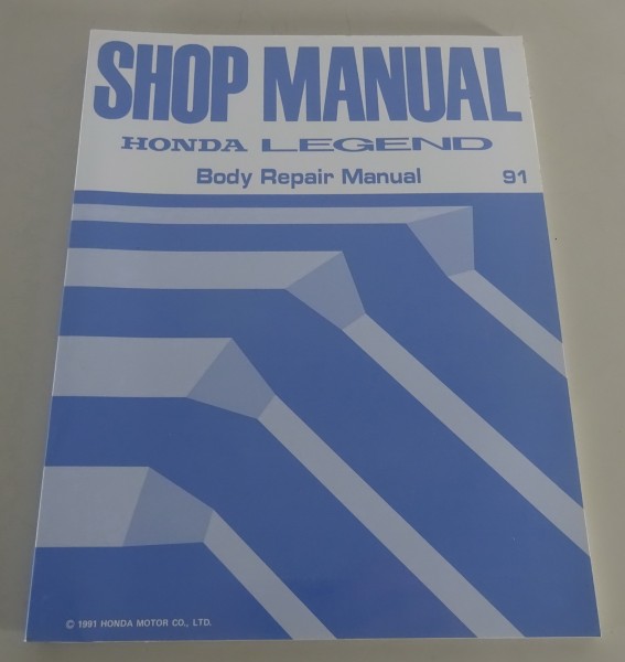 Shop Manual Honda Legend Body Repair Manual Issue 1991