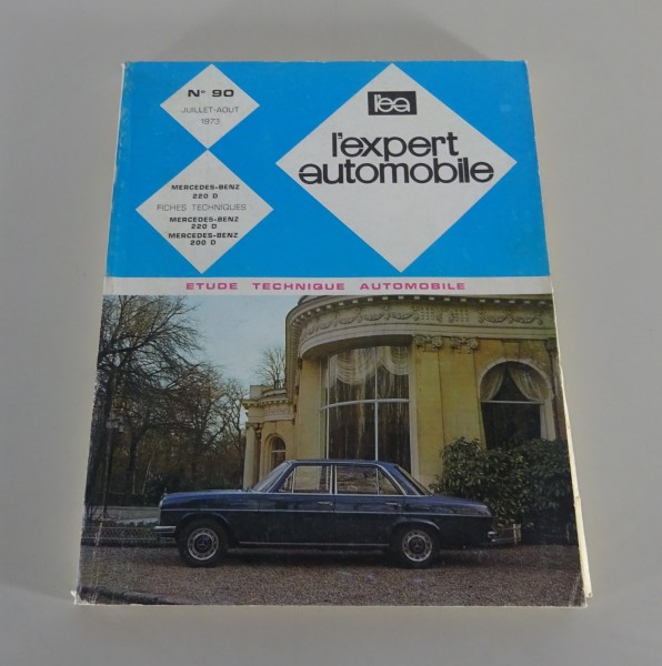 Manuel de réparation l'expert automobile Mercedes-Benz W115 /8 220D Édition 1973