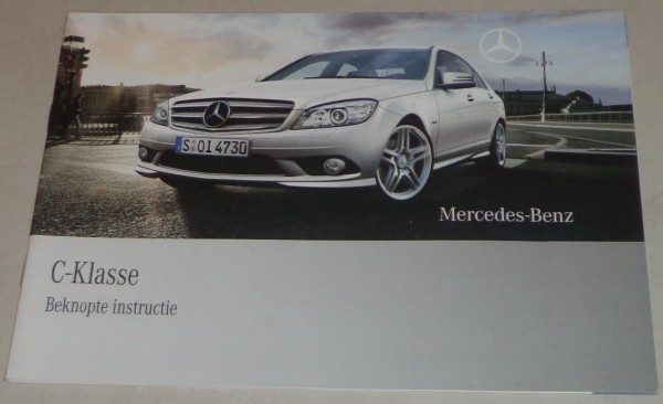 Kurzbetriebsanleitung / Beknopte instructie Mercedes C-Klasse W204 Stand 05/2008