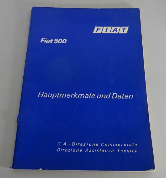 Werkstatthandbuch Hauptmerkmale & Daten Fiat 500 Stand 10/1973