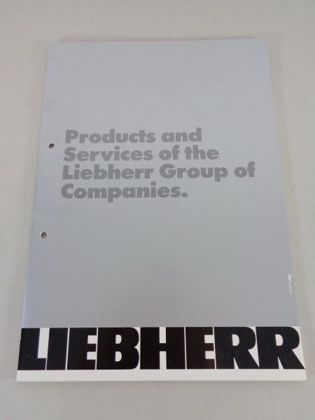 Brochure Liebherr „Products and Services of the Liebherr Group of companies"