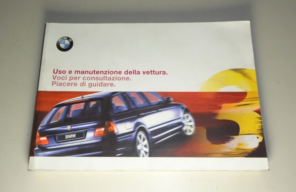 Uso e manutenzione / Manuale BMW 3er Touring E46 318i - 330xd da 08/2000