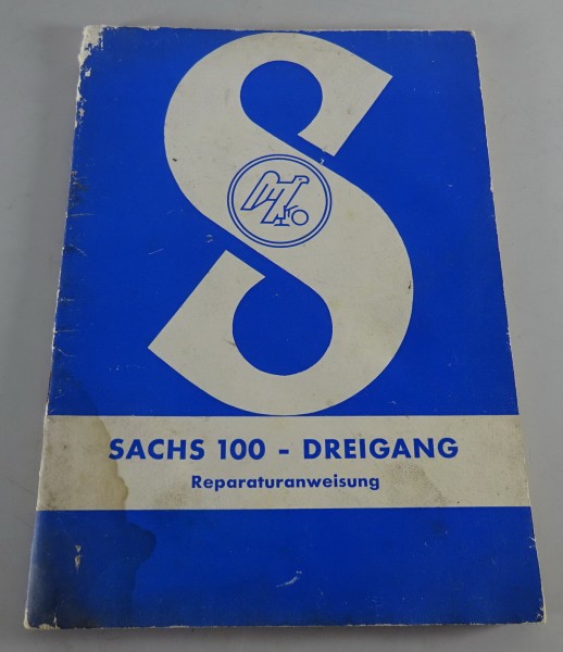 Reparaturanleitung Sachs Motor 100 Dreigang 98ccm Motor Stand 02/1958