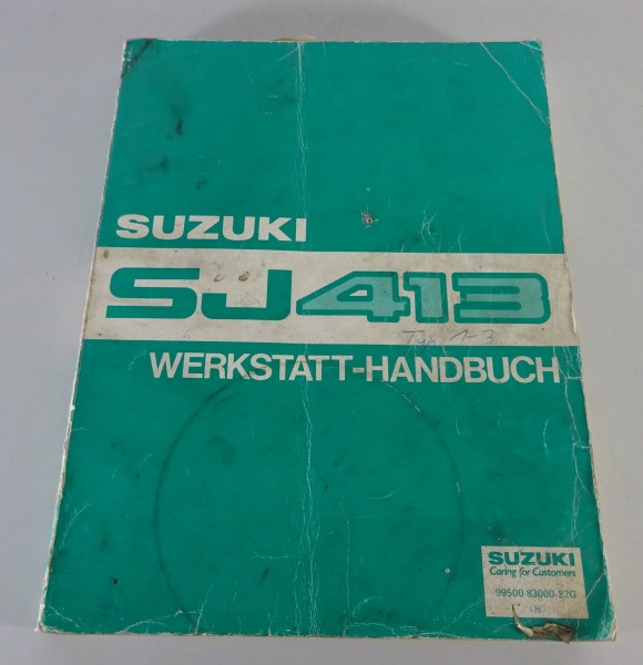 Werkstatthandbuch Suzuki SJ 413 + Samurai ab Baujahr 1984 Stand 10/1984