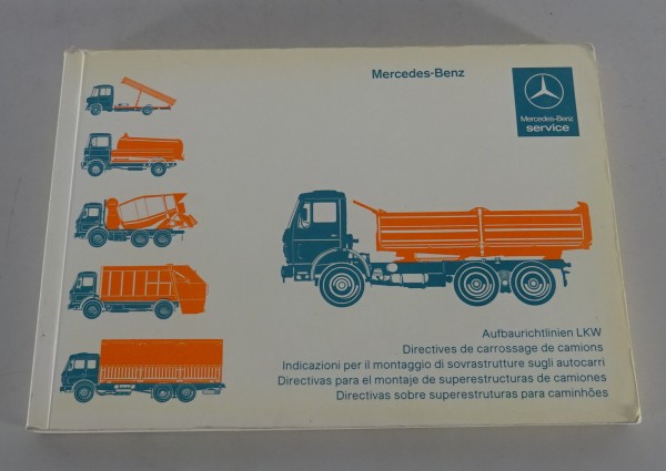 Handbuch Aufbaurichtlinien Mercedes-Benz LKW 1982 Stand 04/1983