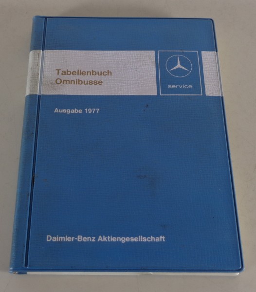 Tabellenbuch techn. Daten Mercedes Benz Busse Omnibusse O 303 305 307, 01/1977