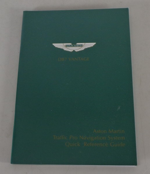 Kurz-Betriebsanleitung Aston Martin DB 7 Vantage Trafic Pro Navigation v. 9/2001