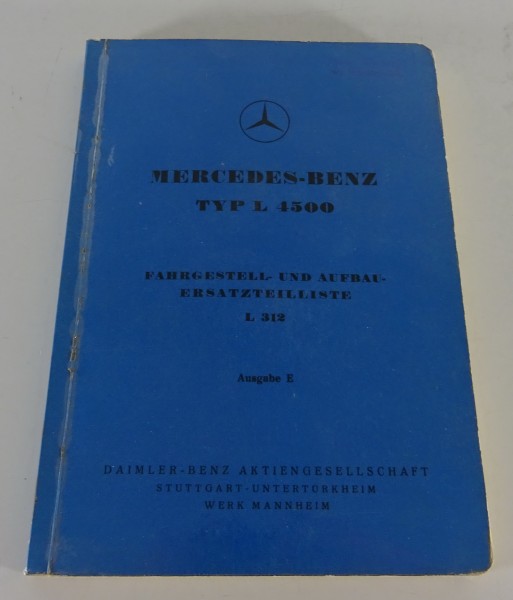 Teilekatalog Mercedes-Benz Lastkraftwagen L 4500 Typ L312 Stand 09/1953