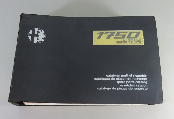 Teilekatalog Alfa Romeo 1750 Spider Fastback + Bertone GTV 105 / 115 von 09/1970
