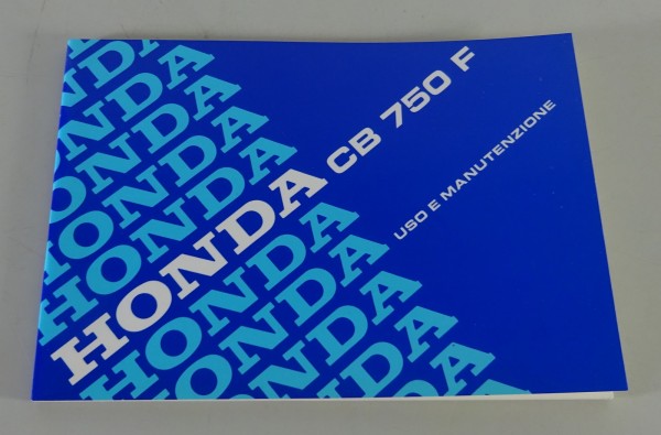 Owner´s Manual / Uso E Manutenzione Honda CB 750 F Stand 1975 - 1978