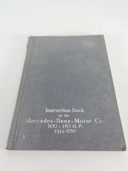 Owner's manual / Handbook Mercedes Benz 100 / 140 HP Type 630 from 08/1929