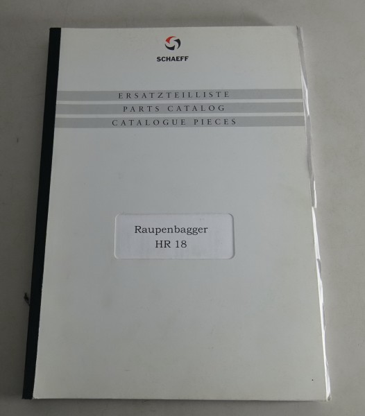 Schaeff HR18 Raupenbagger Ersatzteilliste 1999 
