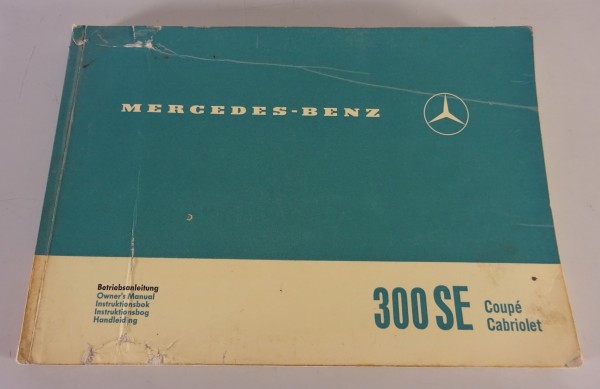 Betriebsanleitung Mercedes-Benz W112 300 SE Cabrio + Coupe Stand 06/1966