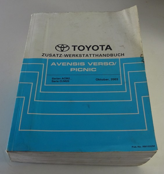 Werkstatthandbuch Toyota Avensis Verso / Picnic Nachtrag Stand 10/2003