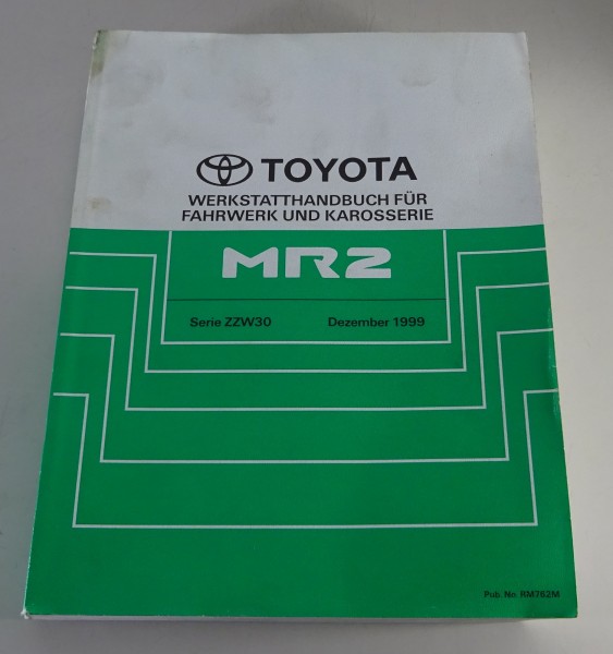 Werkstatthandbuch / Grundhandbuch Toyota MR2 Serie ZZW 30 Stand 12/1999