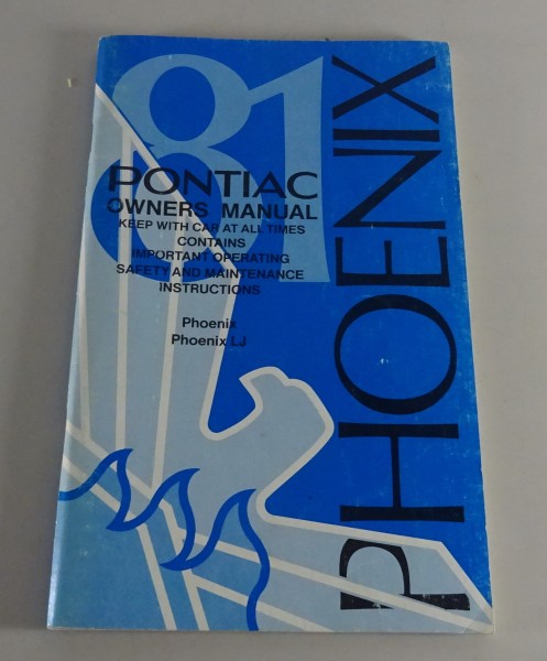 Owner´s Manual / Handbook Pontiac Phoenix / Phoenix LJ Stand 1981