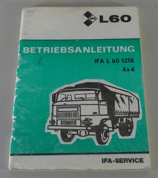 Betriebsanleitung / Handbuch LKW IFA L60 1218 4x4 Ausgabe 11/1985