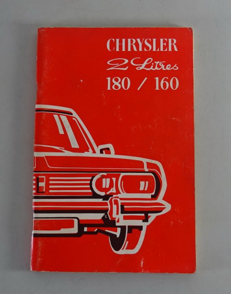 Betriebsanleitung Chrysler 2 Liter 180 / 160 Chrysler France Stand 1975