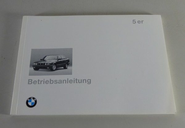 Betriebsanleitung BMW 5er E34 518 520 525 530 540 i iX td tds Touring v. 04/1994