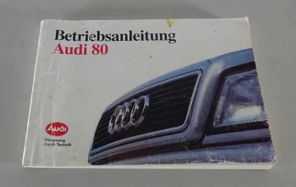 Betriebsanleitung / Handbuch Audi 80 / 80 Quattro Typ B4 Stand 07/1992