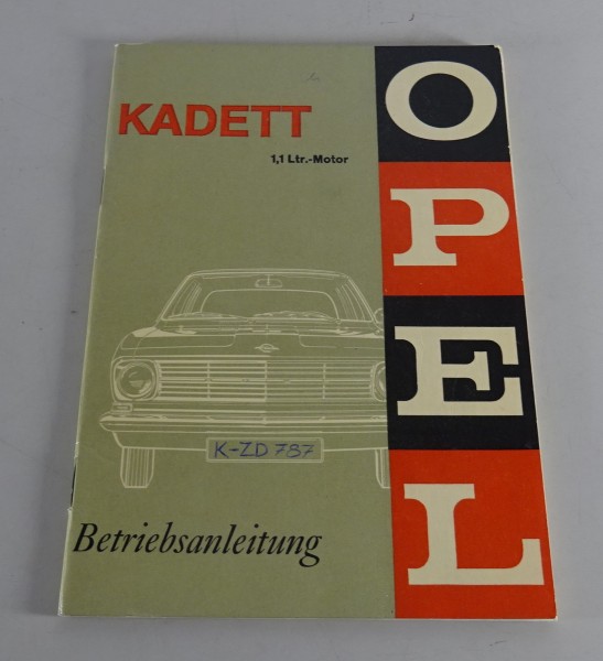 Betriebsanleitung / Handbuch Opel Kadett B 1,1 Liter Stand 06/1967