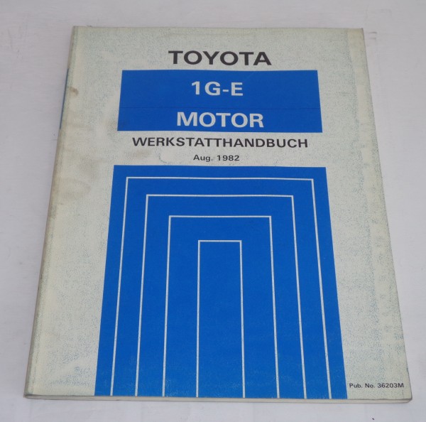 Werkstatthandbuch Toyota Cressida Motor 1G-E Stand 08/1982