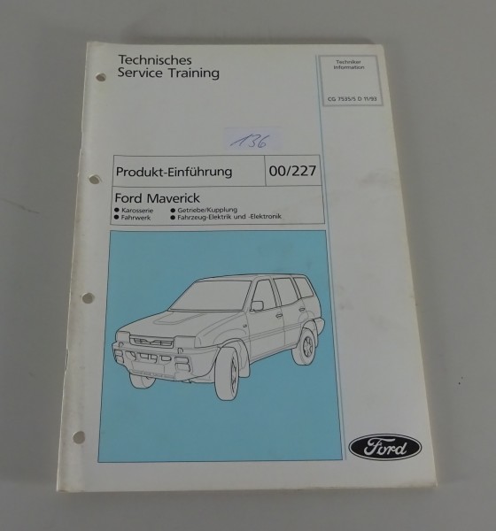 Technische Information Einführung Ford Maverick Karosserie/Fahrwerk etc. 11/1993