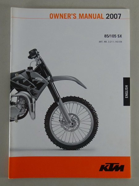 Owner's Manual KTM 85 SX / 105 SX - Edition 2007