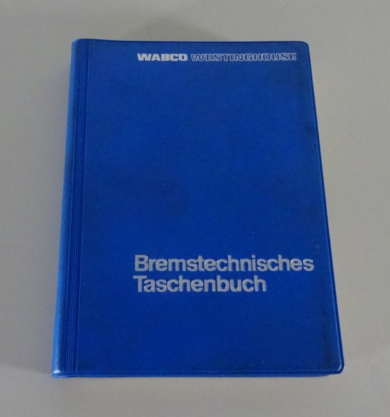 Tabellenbuch / Prüf- u. Einstellwerte WABCO Westinghouse Bremsen Stand 01/1976