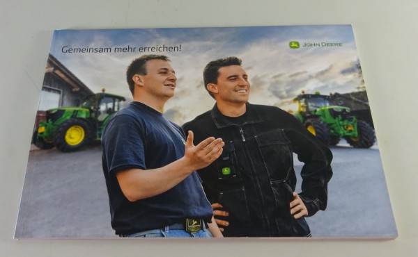 Prospekt John Deere Fortschritt durch Zusammenarbeit - Übersicht Stand 01/2012