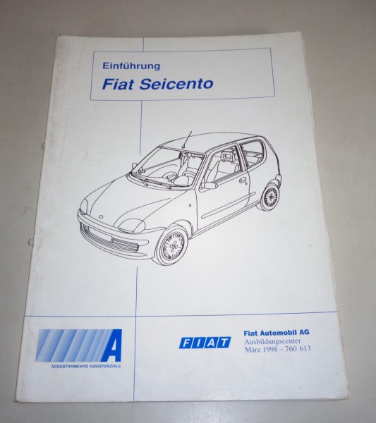 Schulungsunterlage Fiat Seicento von 03/1998