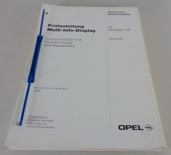 Werkstatthandbuch Prüfanleitung Opel Vectra B Display ab Modelljahr 1996