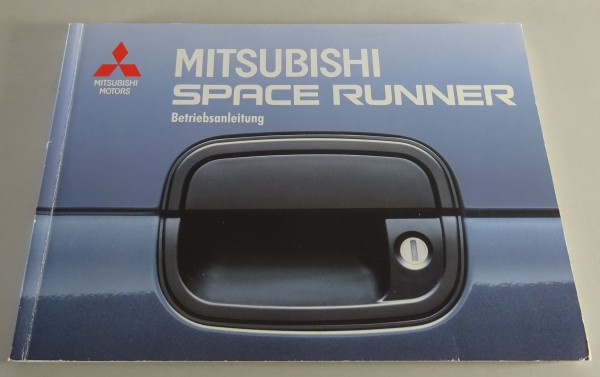 Betriebsanleitung / Handbuch Mitsubishi Space Runner N10 / N20 Stand 1993