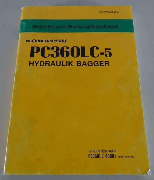 Betriebsanleitung Komatsu Hydraulik Bagger PC 360 LC-5 Stand 04/1990