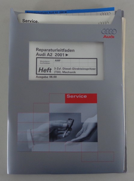 Werkstatthandbuch Audi A2 3-Zyl. Diesel-Direkteinspritzer(TDI) Motor AMF ab 2001