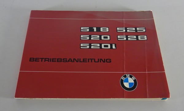 Betriebsanleitung / Handbuch BMW 5er E12 518 / 520 / 520i / 525 / 528 von 1/1977