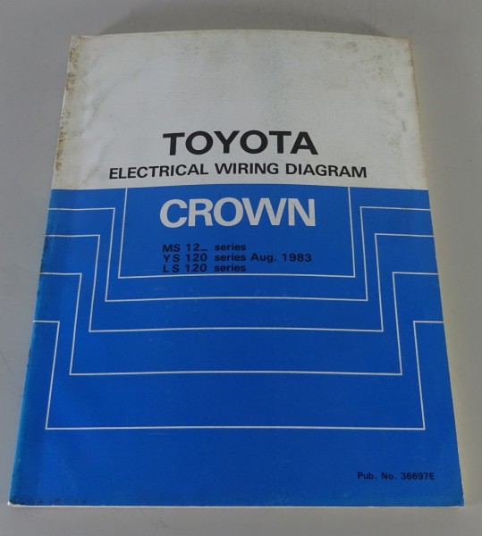 Workshop Manual / Electrical Wiring Diagramm Toyota Crown MS, YS, LS 12_ 08/1983