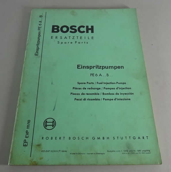 Teilekatalog Bosch Einspritzpumpen PE 6 A.. B.. Stand 07/1964