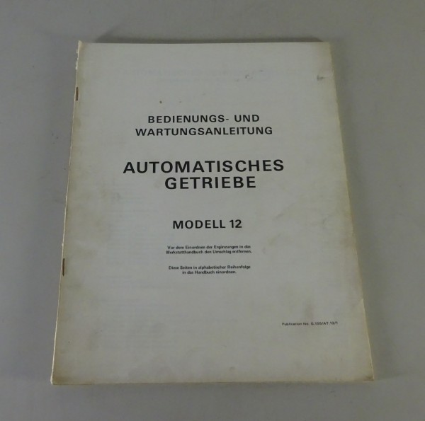 Werkstatthandbuch Jaguar XJ 6 4.2 Liter Automatikgetriebe Baujahr 1968 - 1973