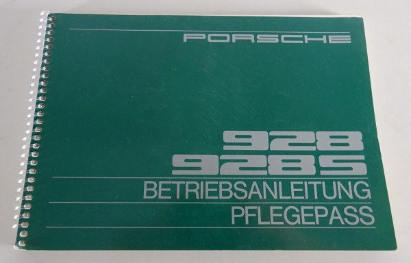 Betriebsanleitung / Handbuch / Pflegepass Porsche 928 / 928 S Modelljahr 1982