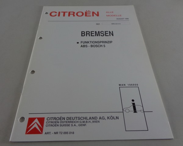 Werkstatthandbuch Citroen Bremsen Funktionsprinzip ABS - Bosch 5 Stand 08/1996