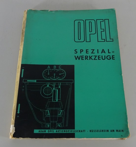 Teilekatalog Opel Spezialwerkzeug für Kadett A+B / Olympia A etc. Stand 03/1969