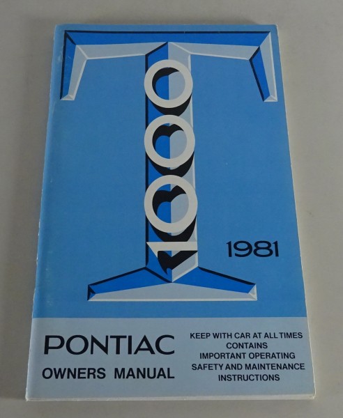 Owner´s Manual / Handbook Pontiac T 1000 Stand 1981