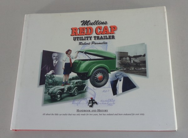 Bildband: Mullins Red Cap utility trailer - handbook and histroy von 1998