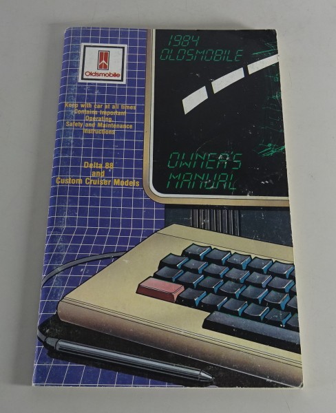 Owner´s Manual / Handbook Oldsmobile Delta 88 & Custom Cruiser Models Stand 1984