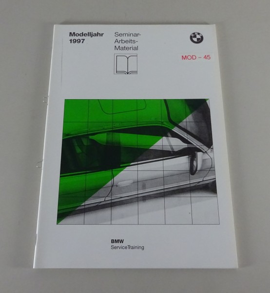 Schulungsunterlage / Seminar BMW Neuerungen E36 / E39 / E38 MJ '97 Stand 12/1996