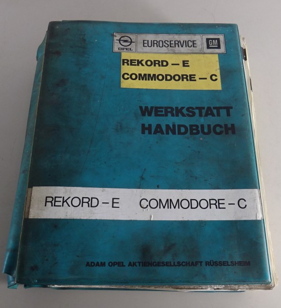 Werkstatthandbuch Opel Rekord E / Commodore C, Ausgabe 08/1977