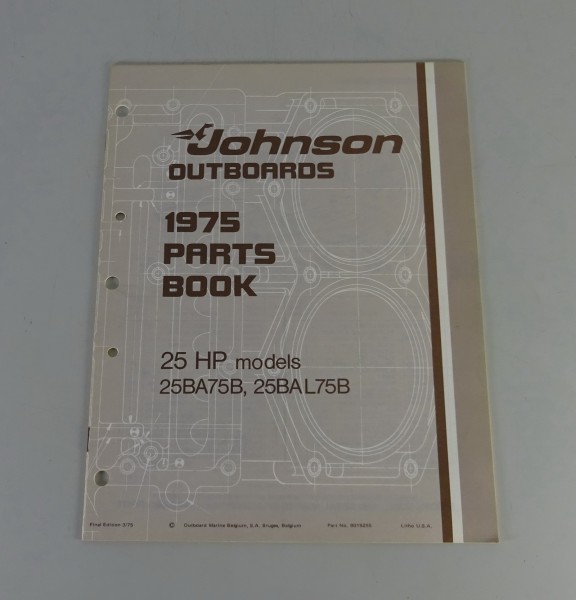 Teilekatalog OMC Johnson Outboards 25 PS Models Stand 03/1975