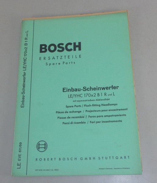 Teilekatalog Bosch Einbau-Scheinwerfer LE/YHC 170x2 B1 R / L von 09/1963